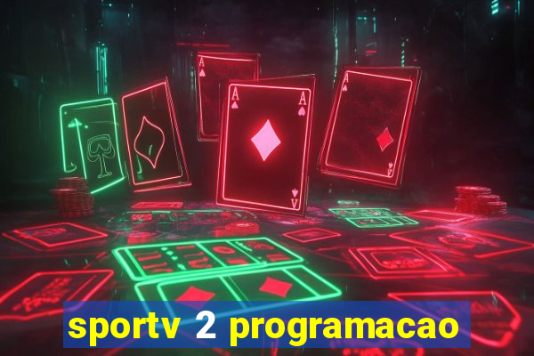 sportv 2 programacao